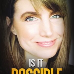 Is It Possible? Hardcover