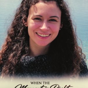 When the Moment is Right Hardcover